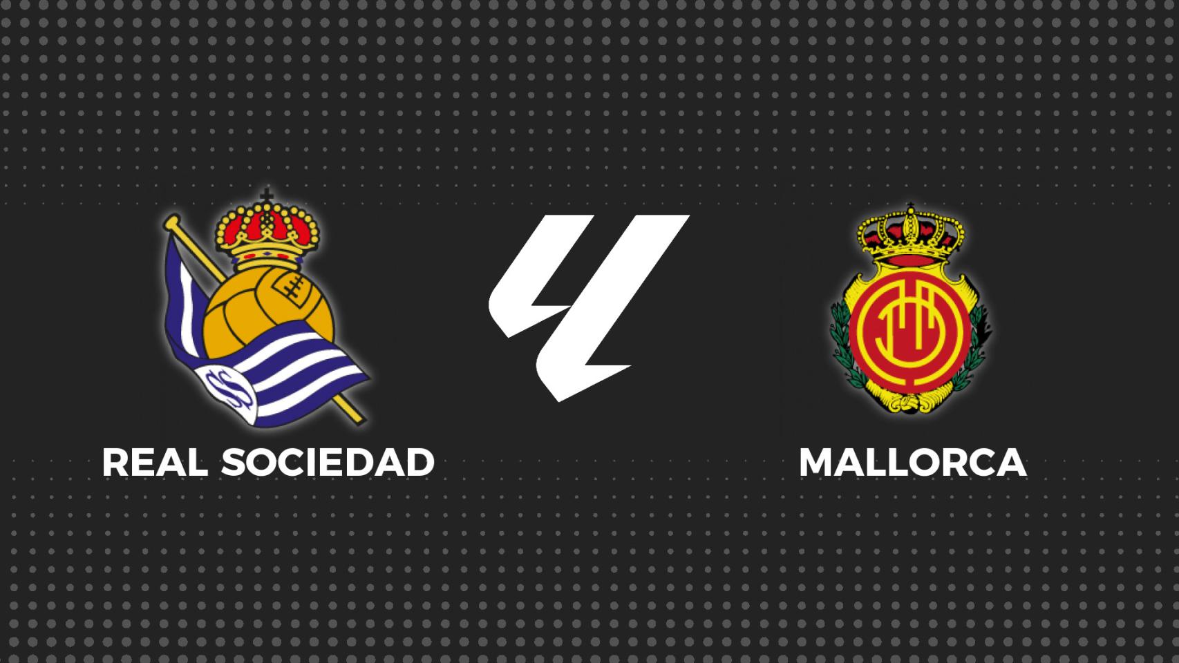 Real Sociedad - Mallorca, fútbol en directo