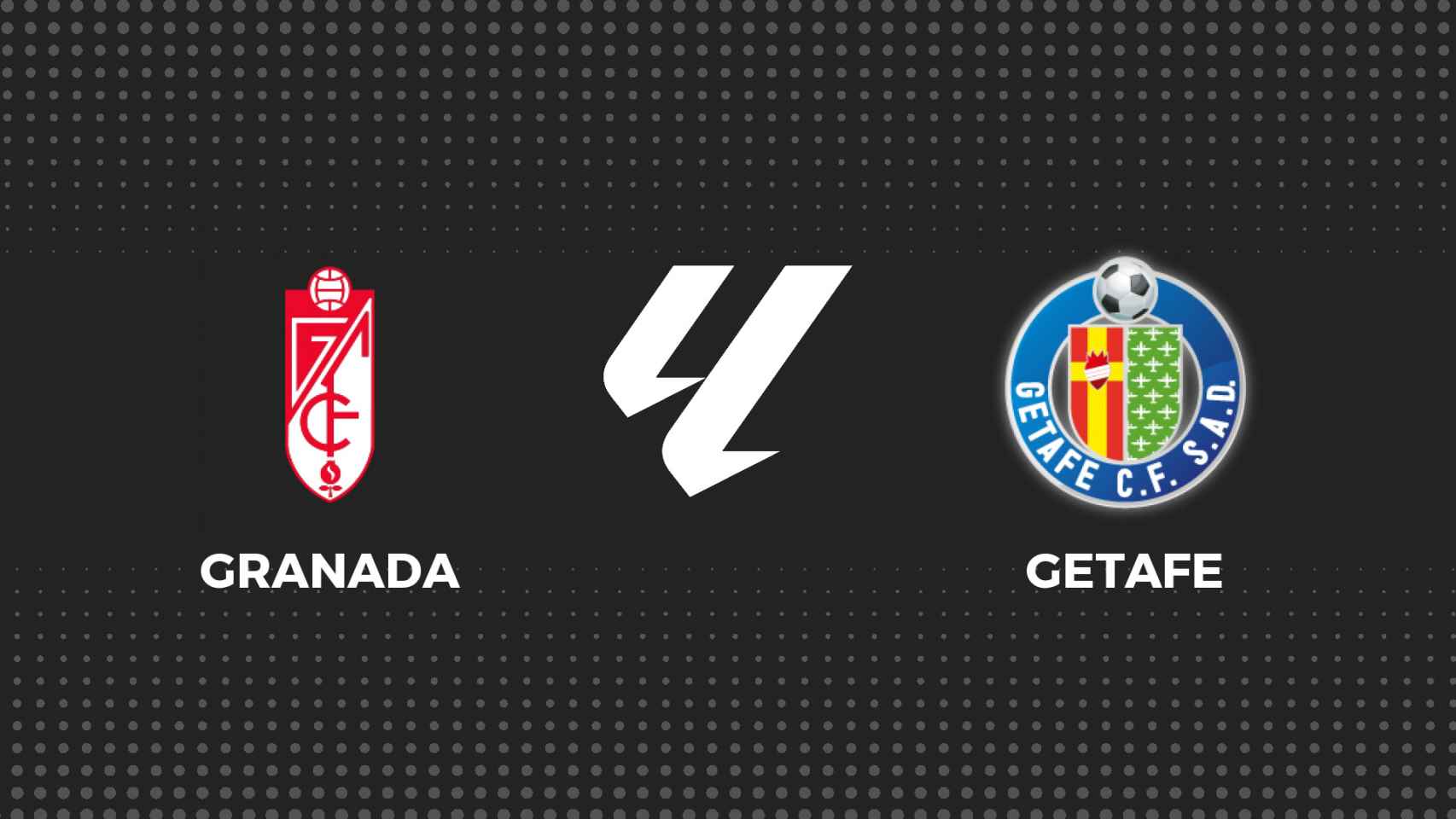 Granada - Getafe, fútbol en directo
