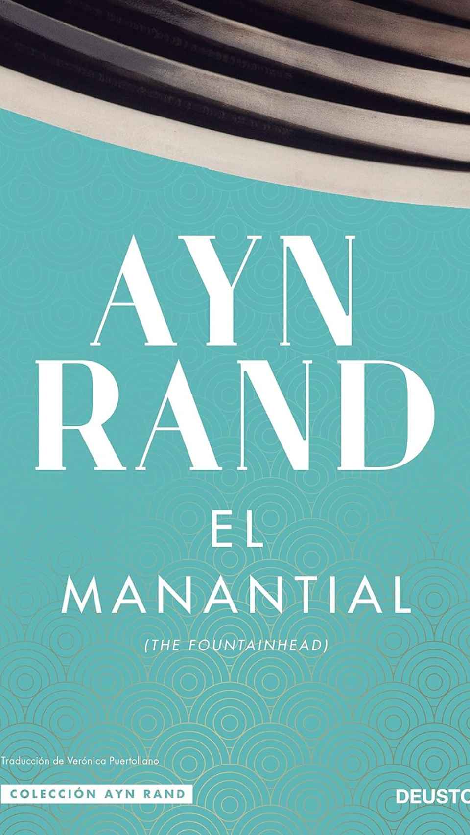 'El Manantial', de Ayn Rand.