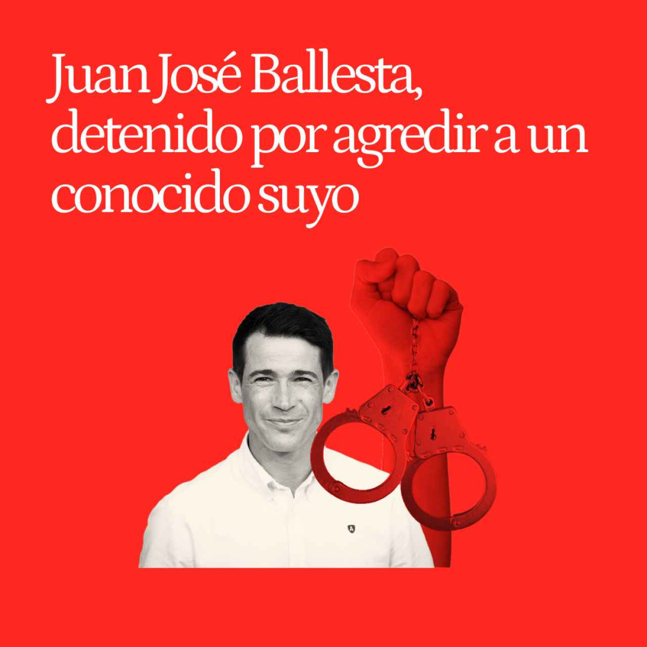 Juan José Ballesta agredió a un conocido suyo y huyó en coche tras robarle 50 euros y una cazadora de más de 200