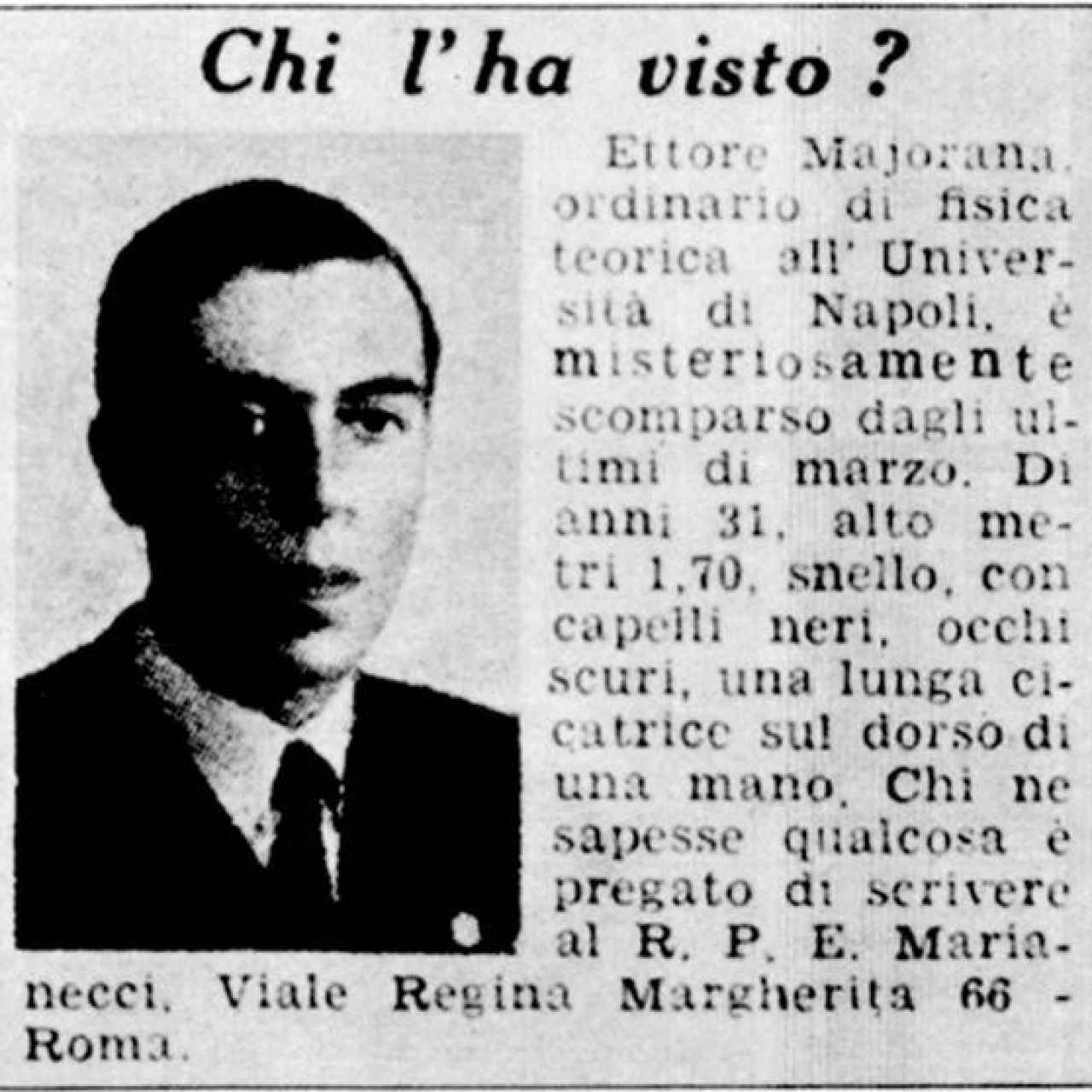 Anuncio de periódico en busca del paradero de Ettore Majorana, a los pocos días de su desaparición.