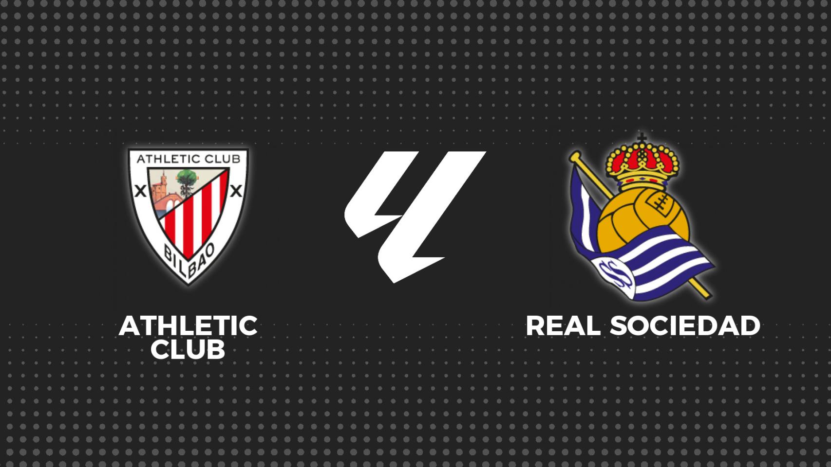 Athletic - Real Sociedad, fútbol en directo