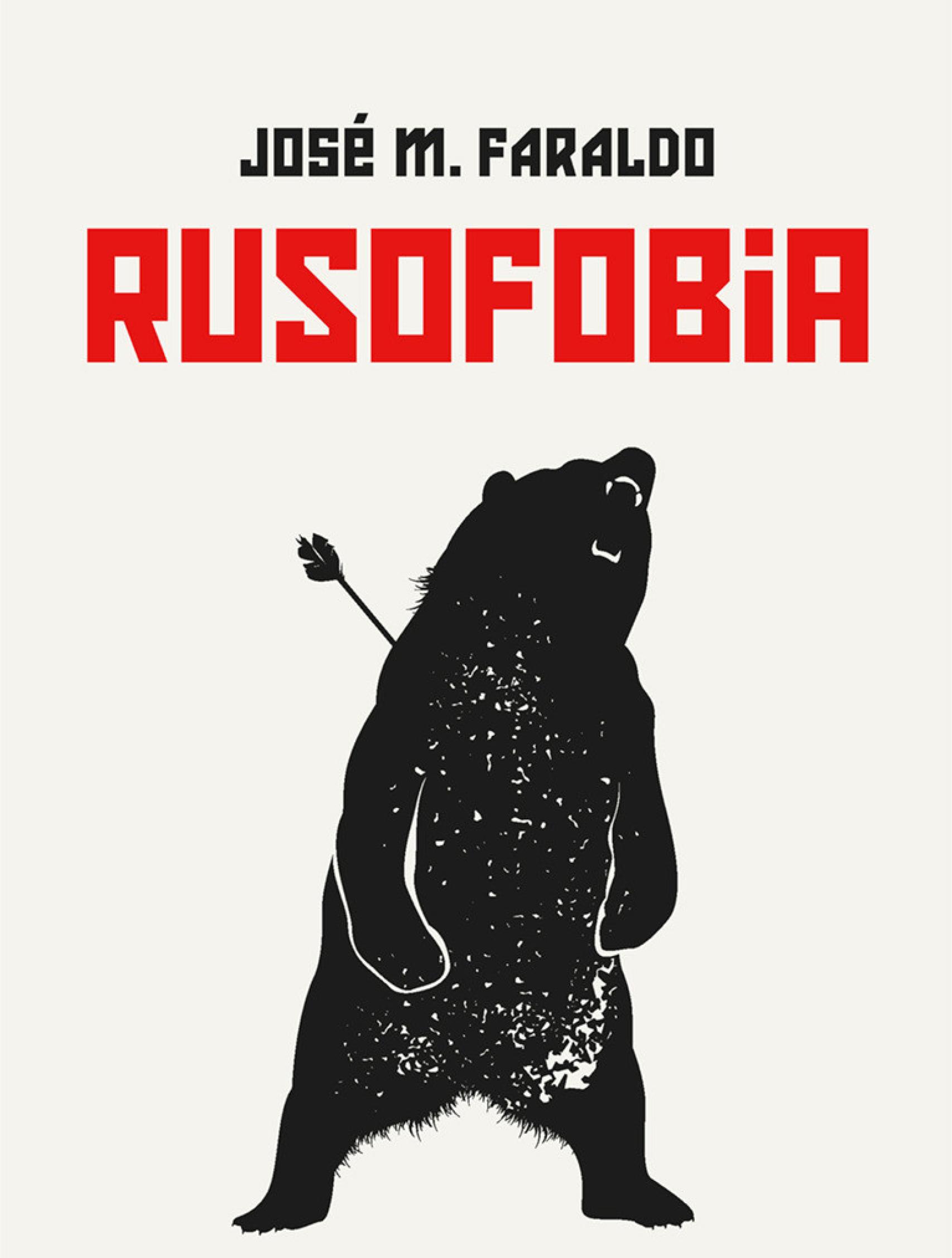 Portada del libro 'Rusofobia'.