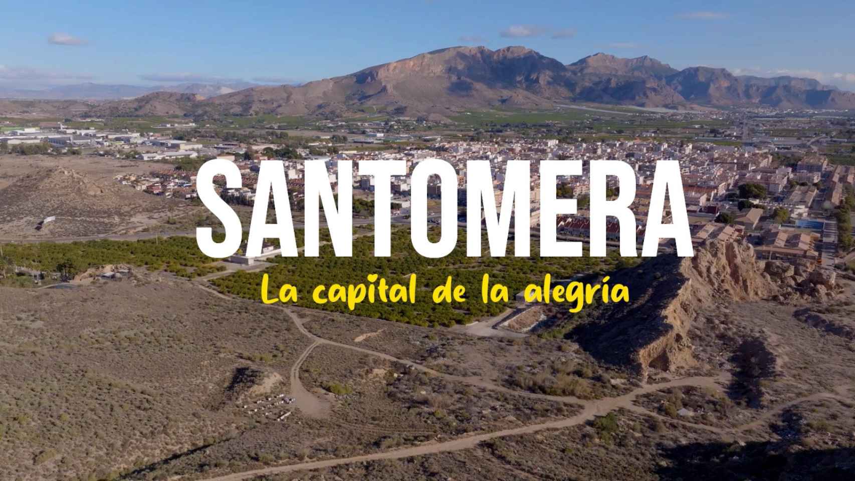 Una imagen del eslogan turístico de Santomera.