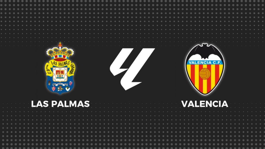 Las Palmas - Valencia, La Liga en directo