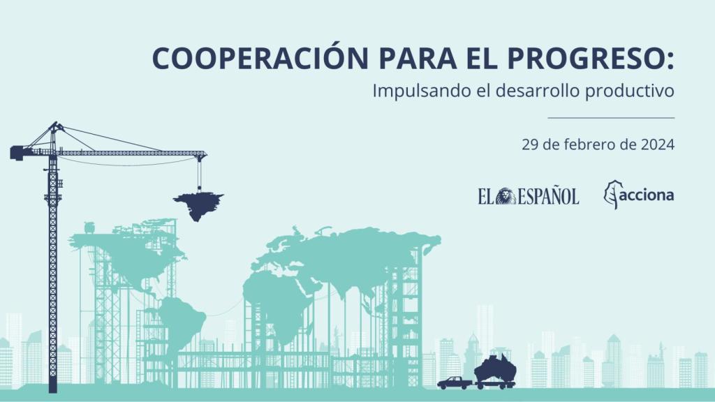 Cooperación para el progreso. Impulsando el desarrollo productivo