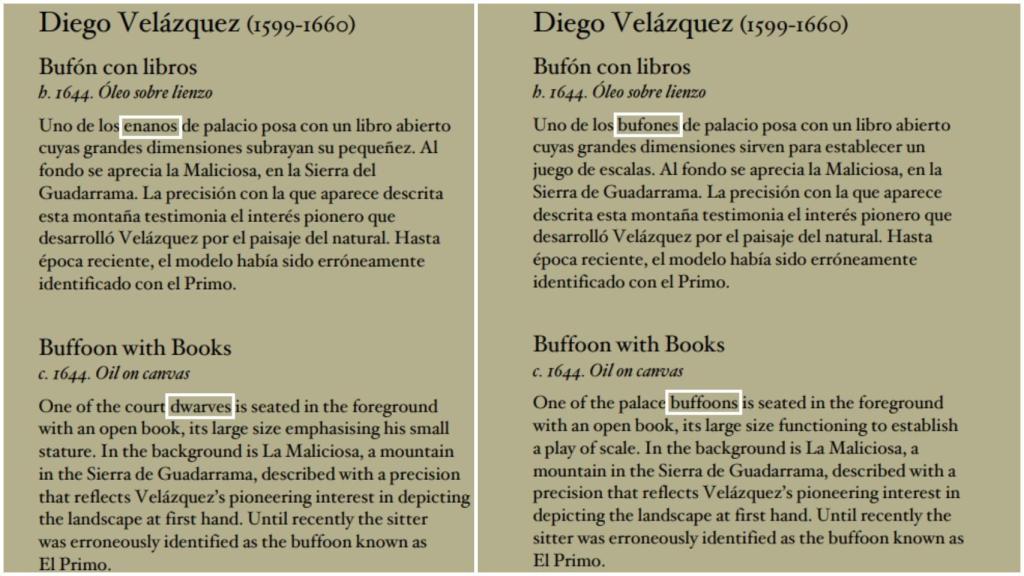 Un ejemplo de cambio de cartela en el Museo del Prado: se cambia la palabra enano por Bufón.