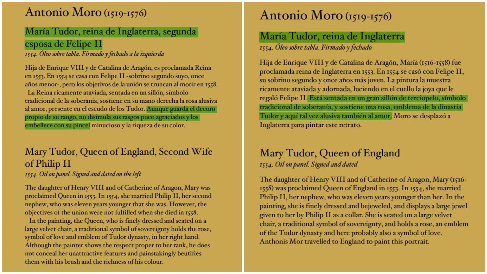 La cartela del cuadro a María Tudor suprime las menciones relacionadas con su aspecto físico.