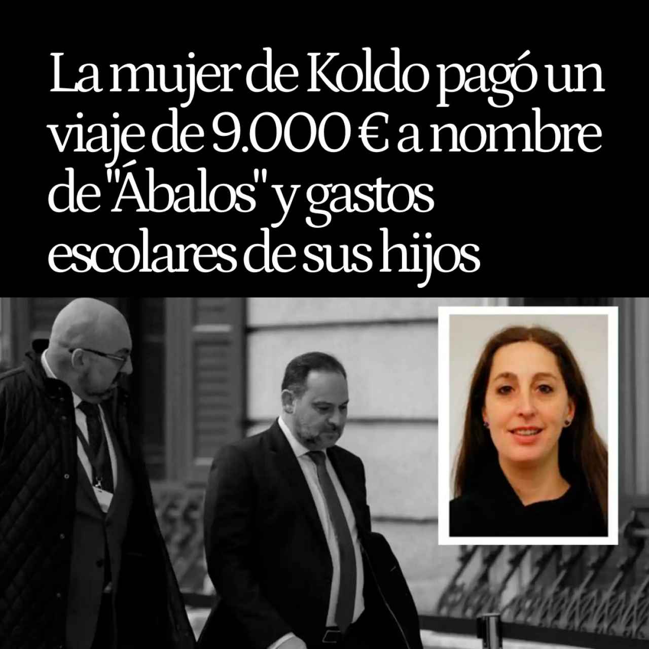 La mujer de Koldo pagó al menos 26.000 € a Ábalos y su expareja en viajes, gastos escolares o regalos