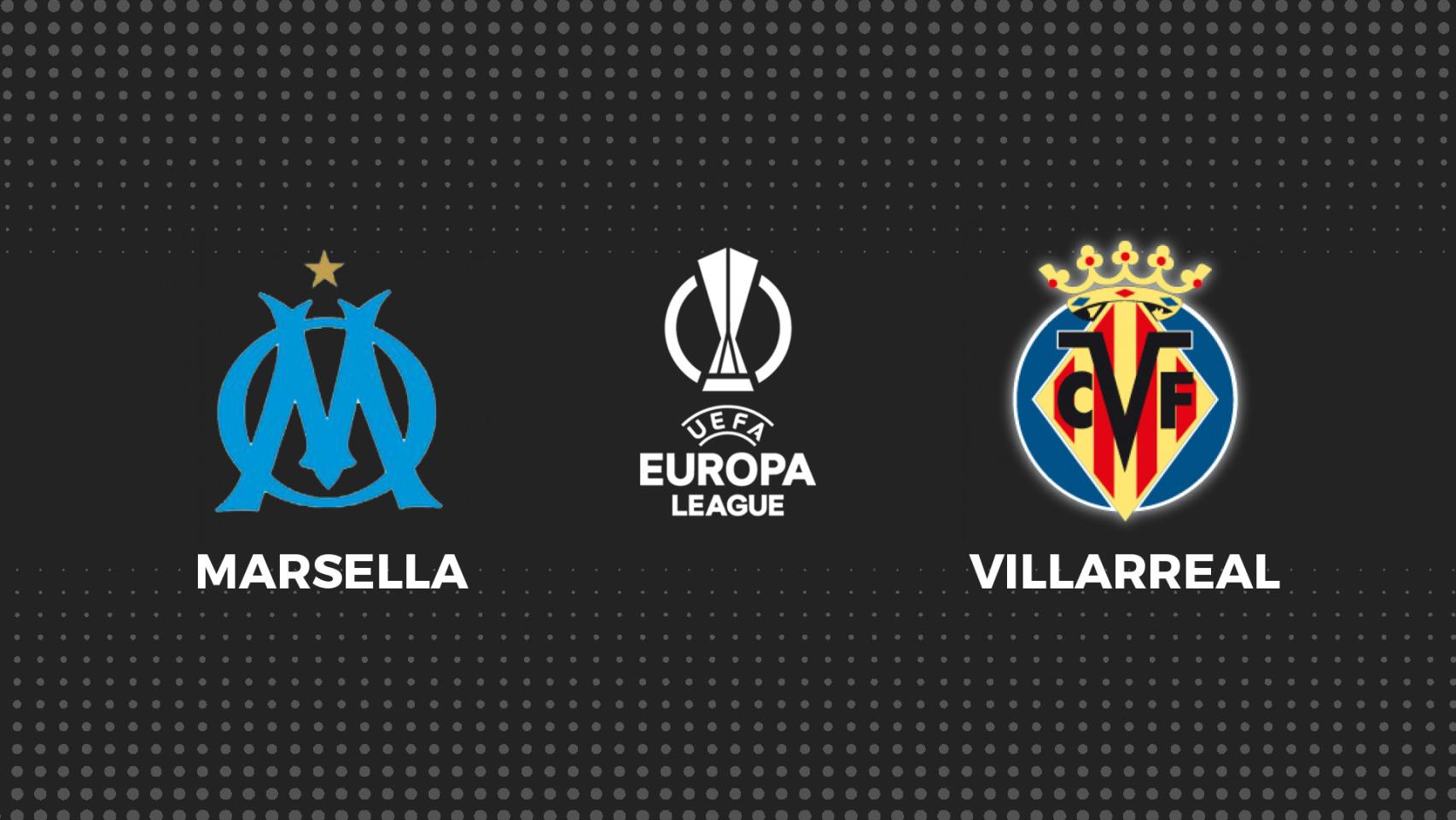 Marsella - Villarreal, Champions League en directo