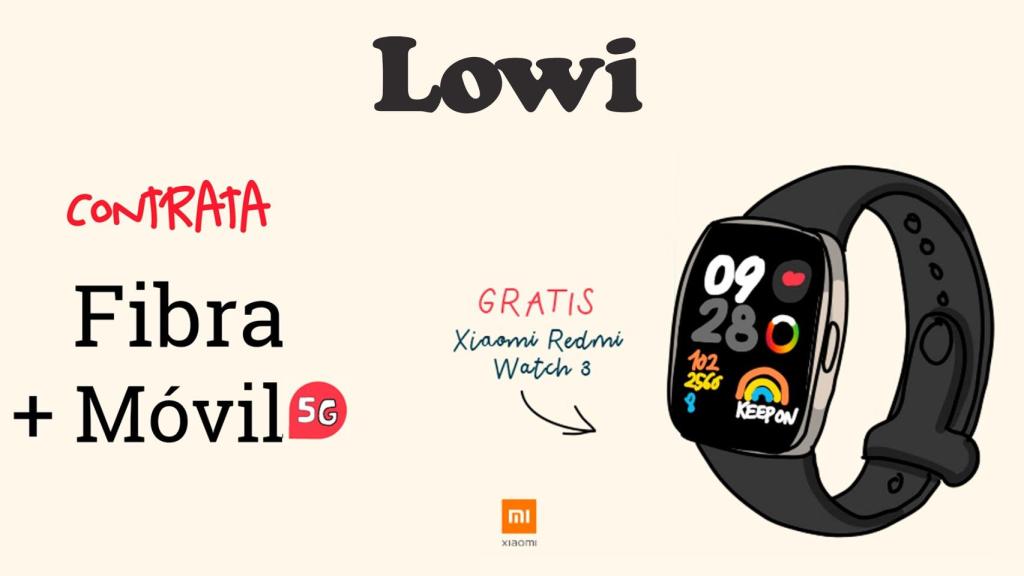 Lowi te regala un smartwatch de Xiaomi