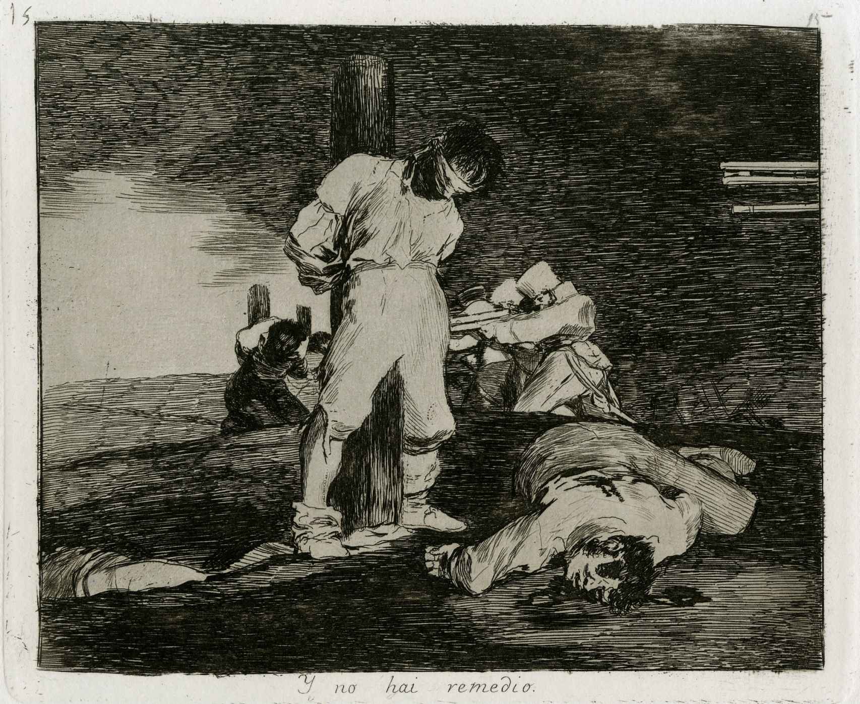 Goya: 'Desastres de la guerra 15, Y no hay remedio', h. 1810-1814