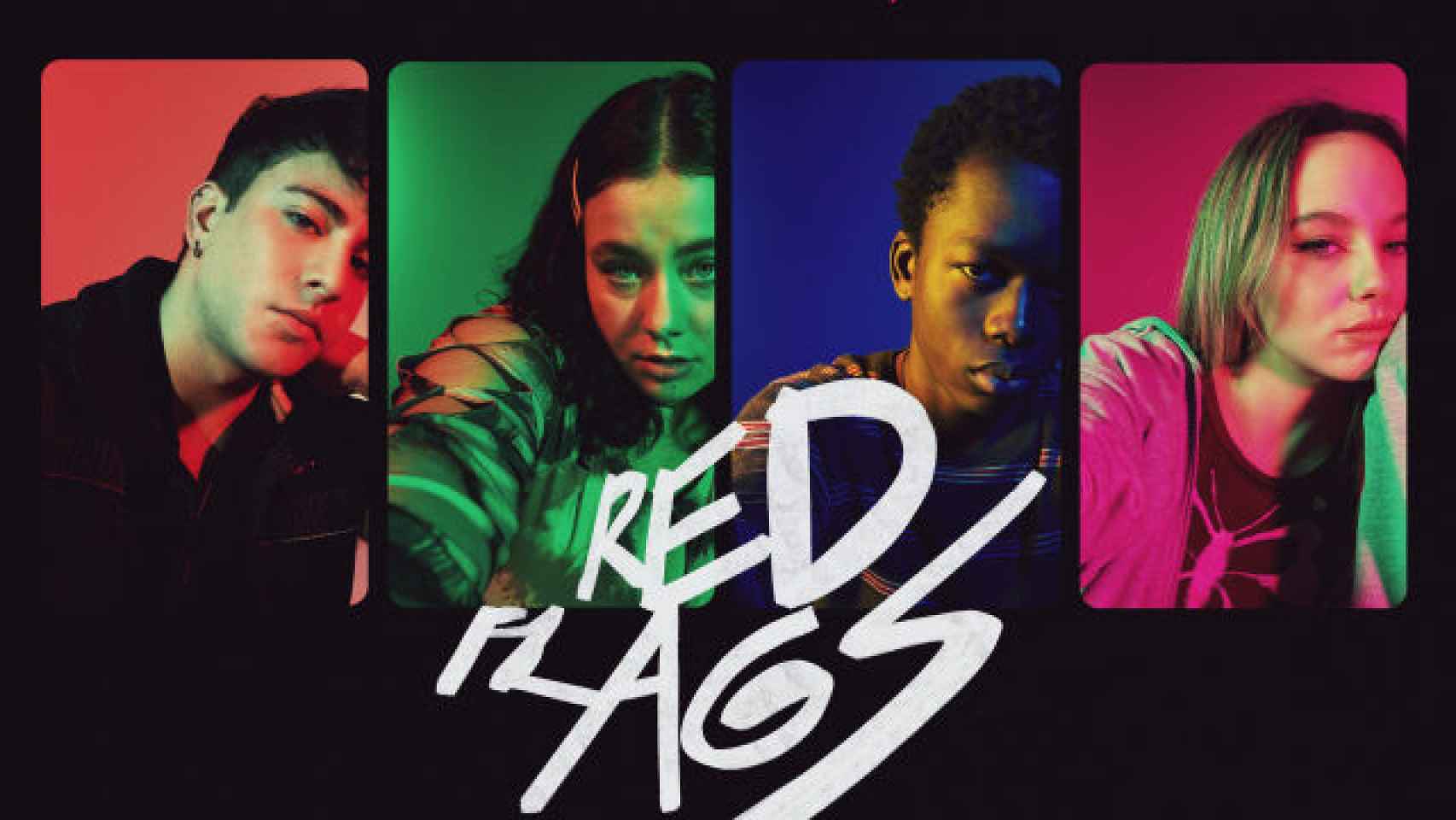 Toni, Érika, Walter y Luna, los protagonistas de 'Red Flags'.