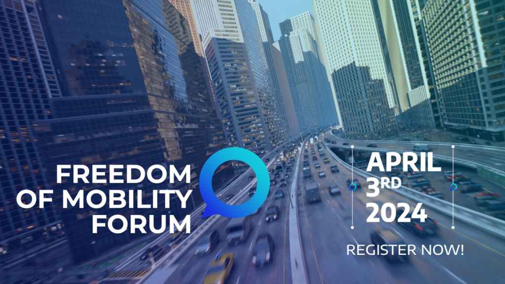 Cartel del Freedom of Mobility Forum.
