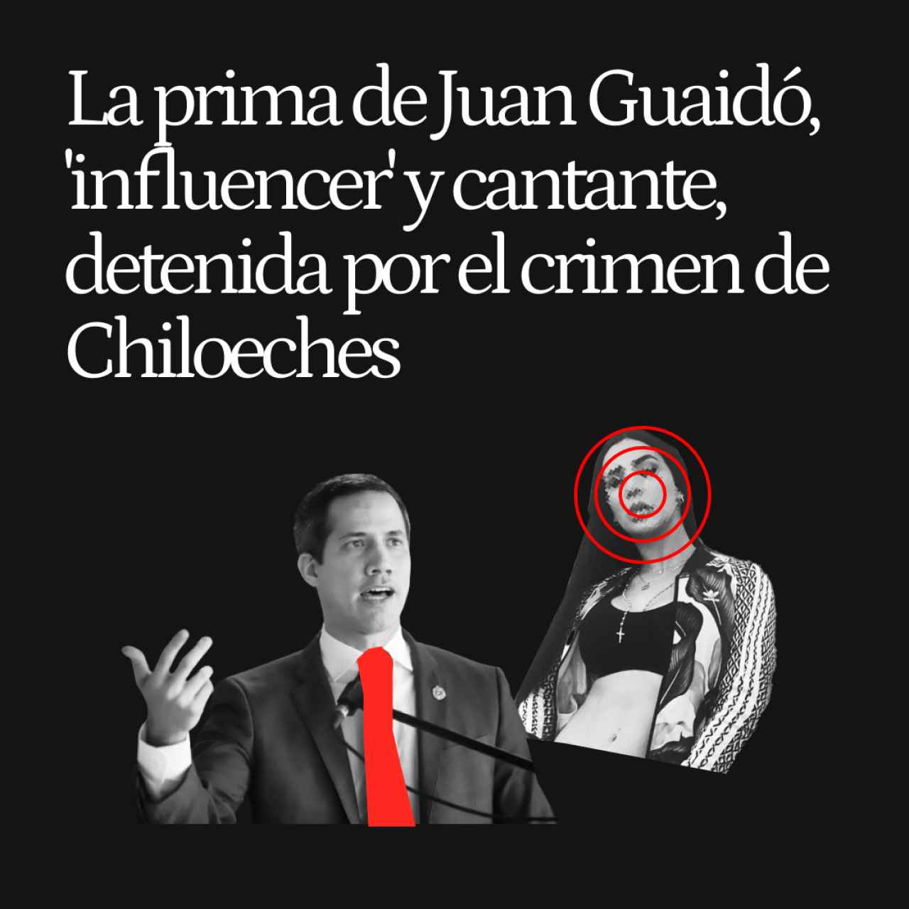 Windybeth, la prima de Juan Guaidó 'influencer' y cantante detenida por el crimen de Chiloeches