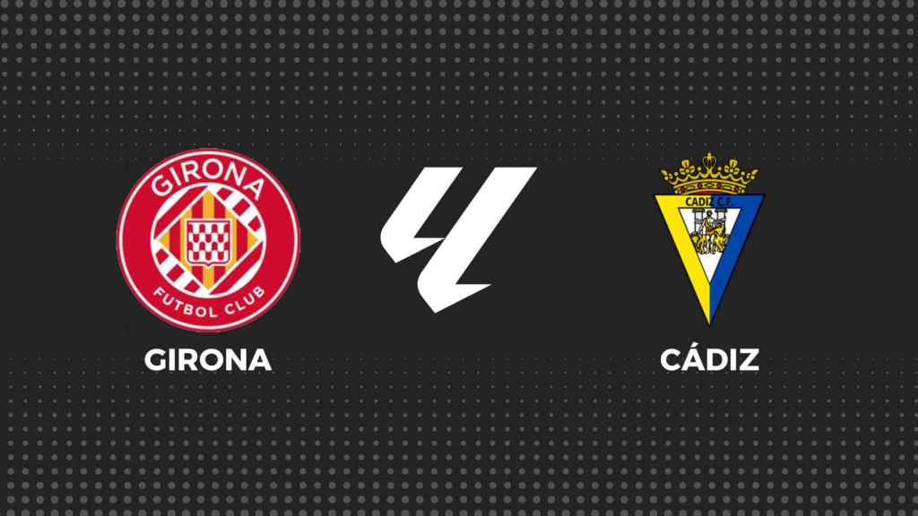Girona - Cádiz, La Liga en directo