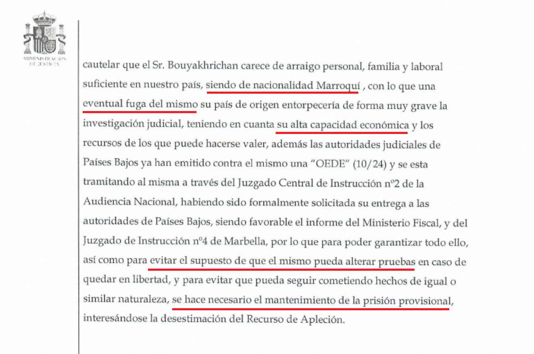 Informe de la Fiscalía en el que advierte que el detenido podría huir de España.