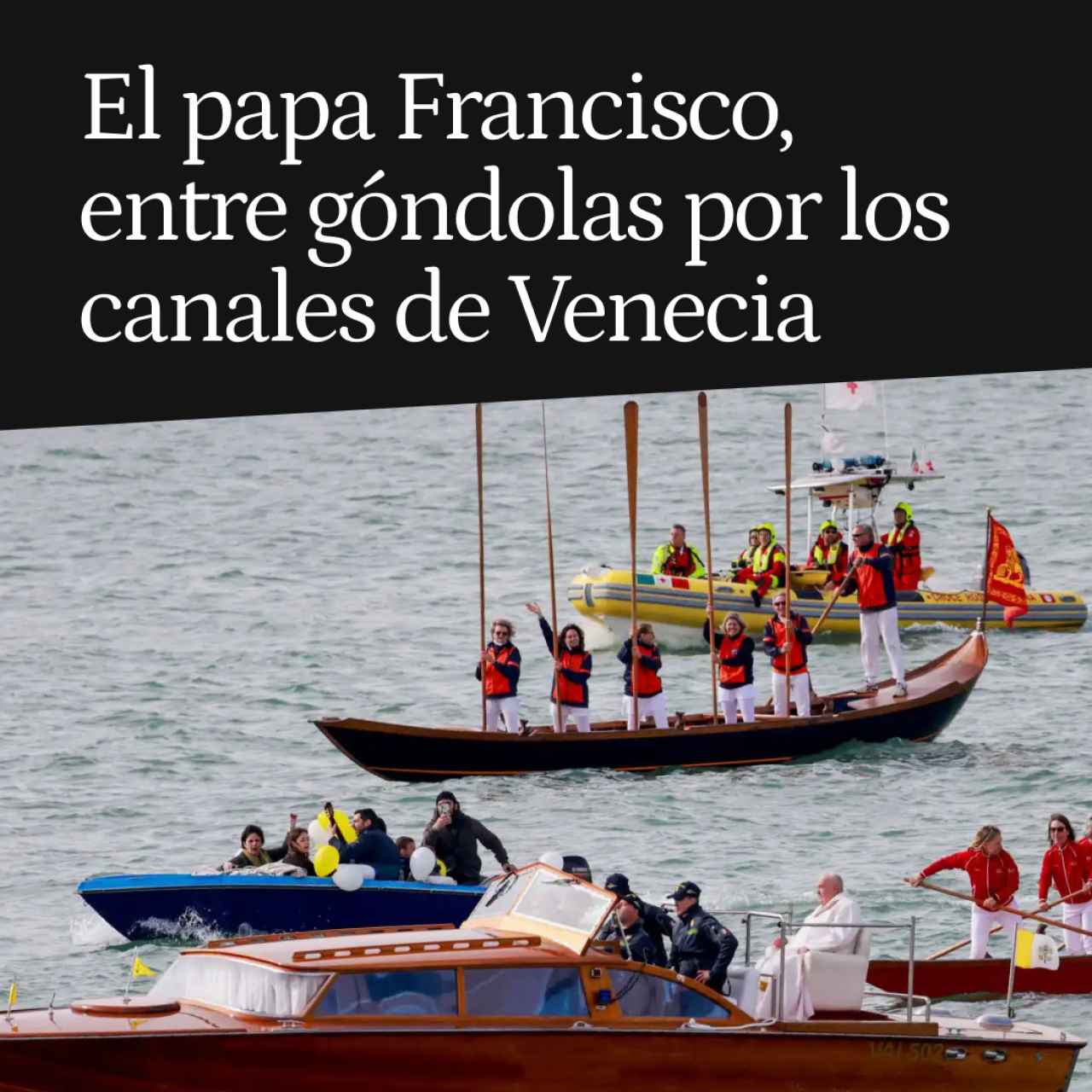Francisco, en lancha por los canales de Venecia, se convierte en el primer Papa en visitar la Bienal