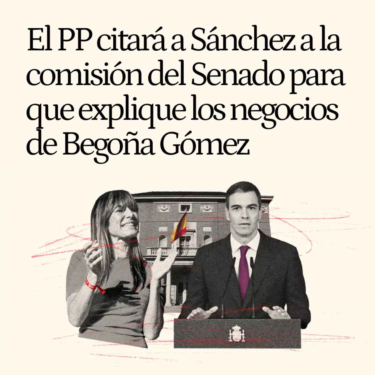 El PP citará a Sánchez a la comisión del Senado para que explique los negocios de Begoña Gómez