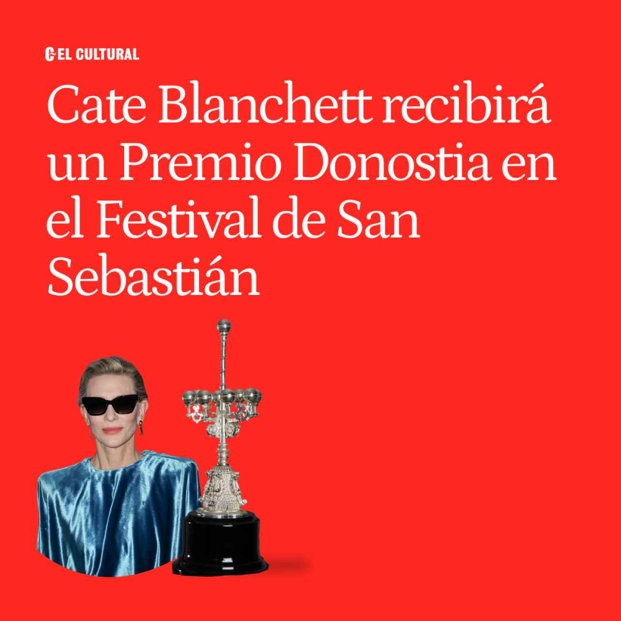 Cate Blanchett protagoniza el cartel del Festival de San Sebastián, donde recibirá un Premio Donostia