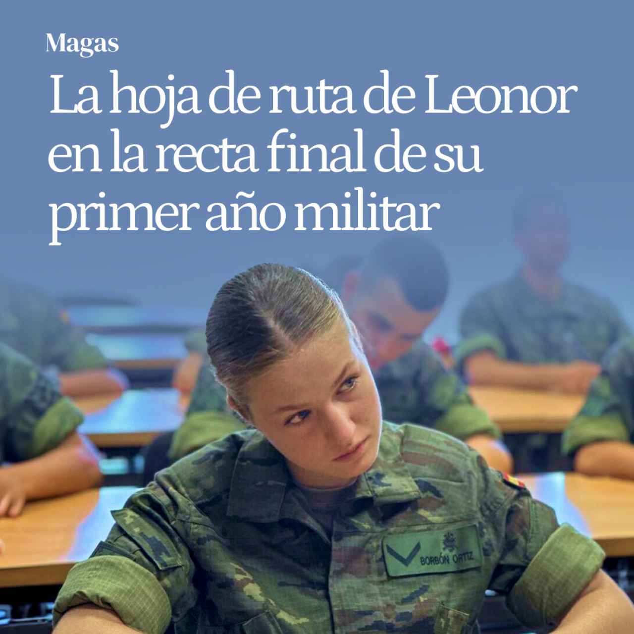 Leonor en la recta final de su primer año militar: acto en Segovia y graduación