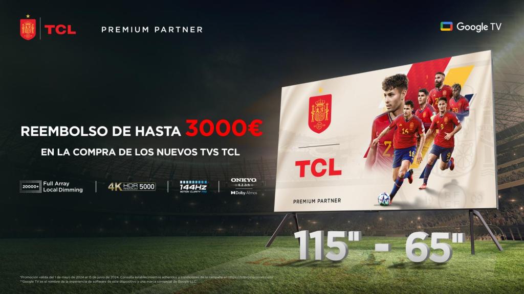 TCL te regala hasta 3.000 euros al comprar uno de estos televisores