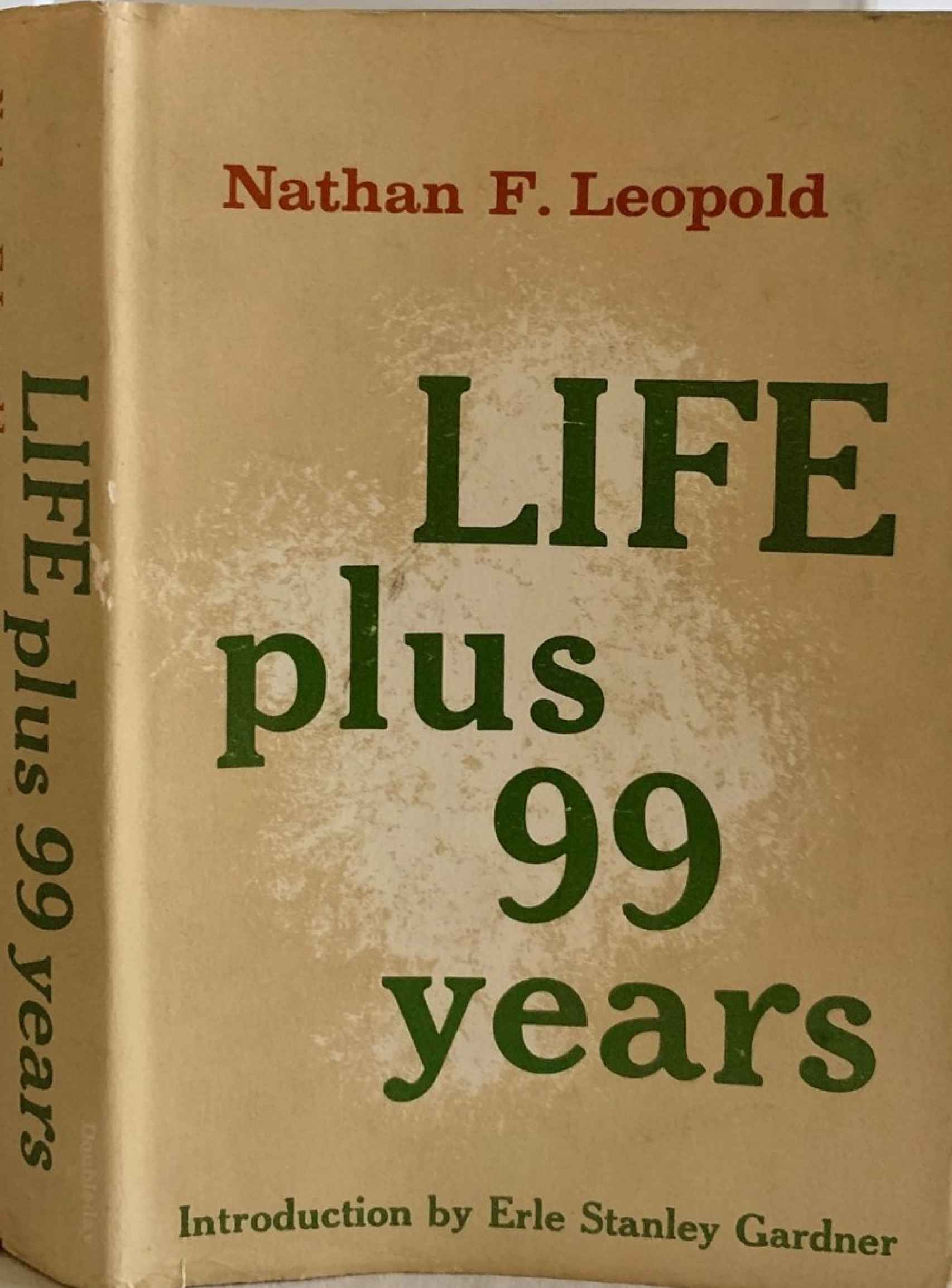 La autobiografía de Nathan Leopold, un best-seller con prólogo del creador de Perry Mason