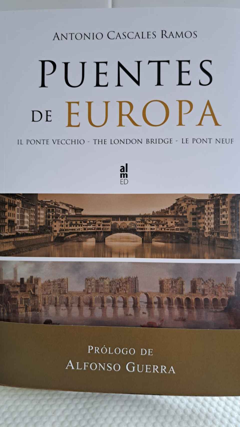 El libro Puentes de Europa, de Antonio Cascales Ramos