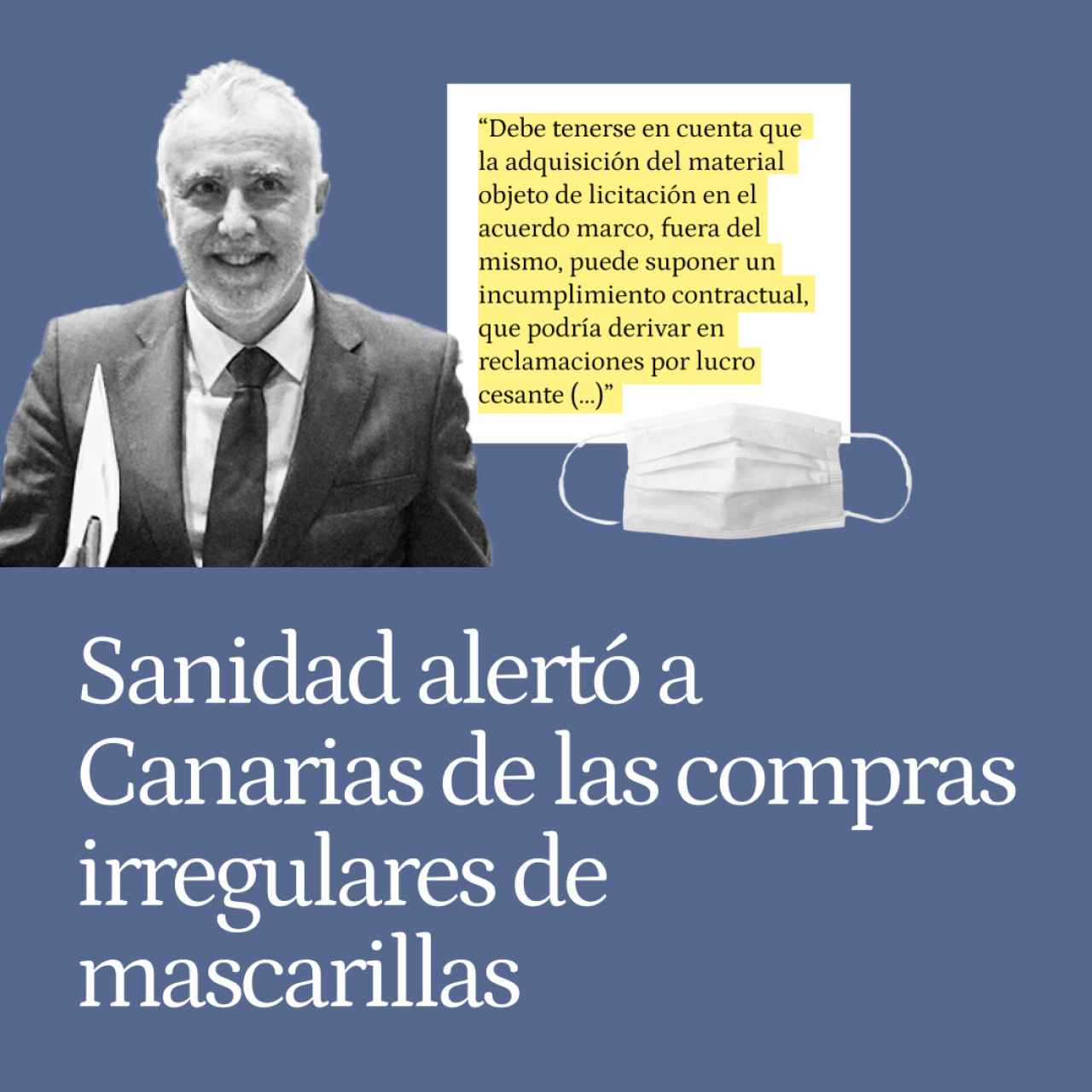 Sanidad alertó a Canarias de las compras irregulares de mascarillas a empresas externas al Acuerdo Marco