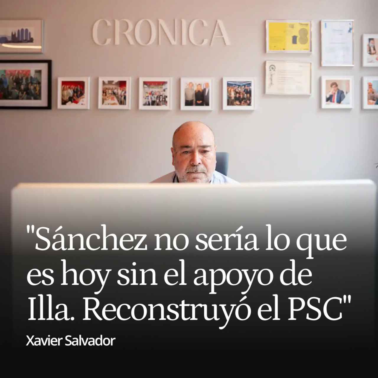 Xavier Salvador: "Sánchez no sería lo que es hoy sin el apoyo de Illa. Ha reconstruido el PSC"