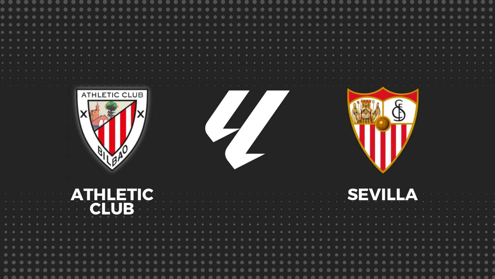 Athletic - Sevilla, La Liga en directo