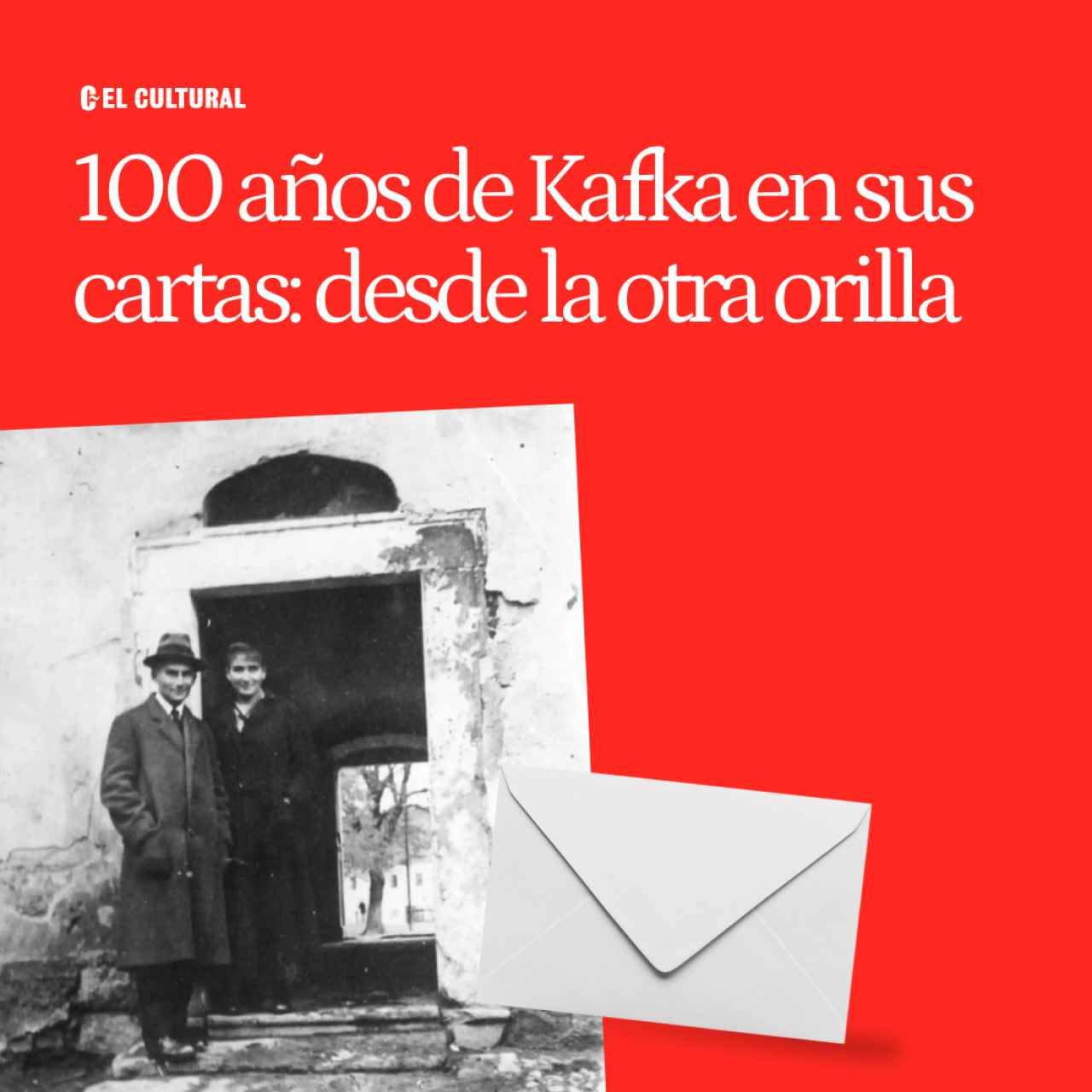 100 años de Kafka en sus cartas: desde la otra orilla