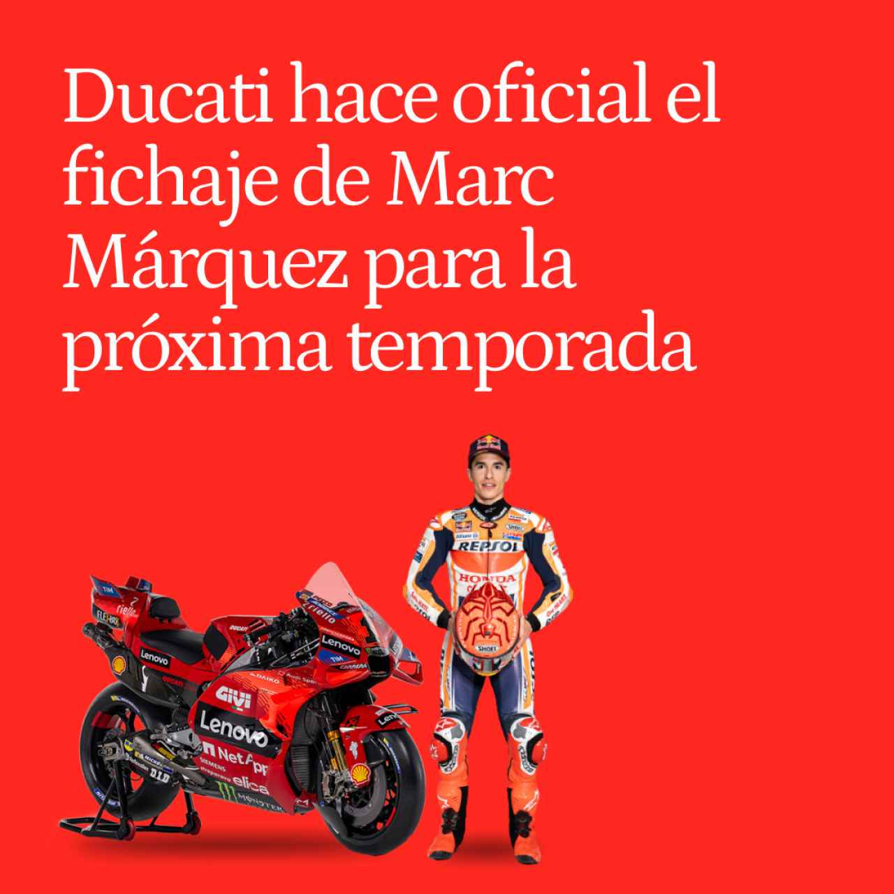 Ducati da la campanada final y hace oficial el fichaje de Marc Márquez para el próximo año