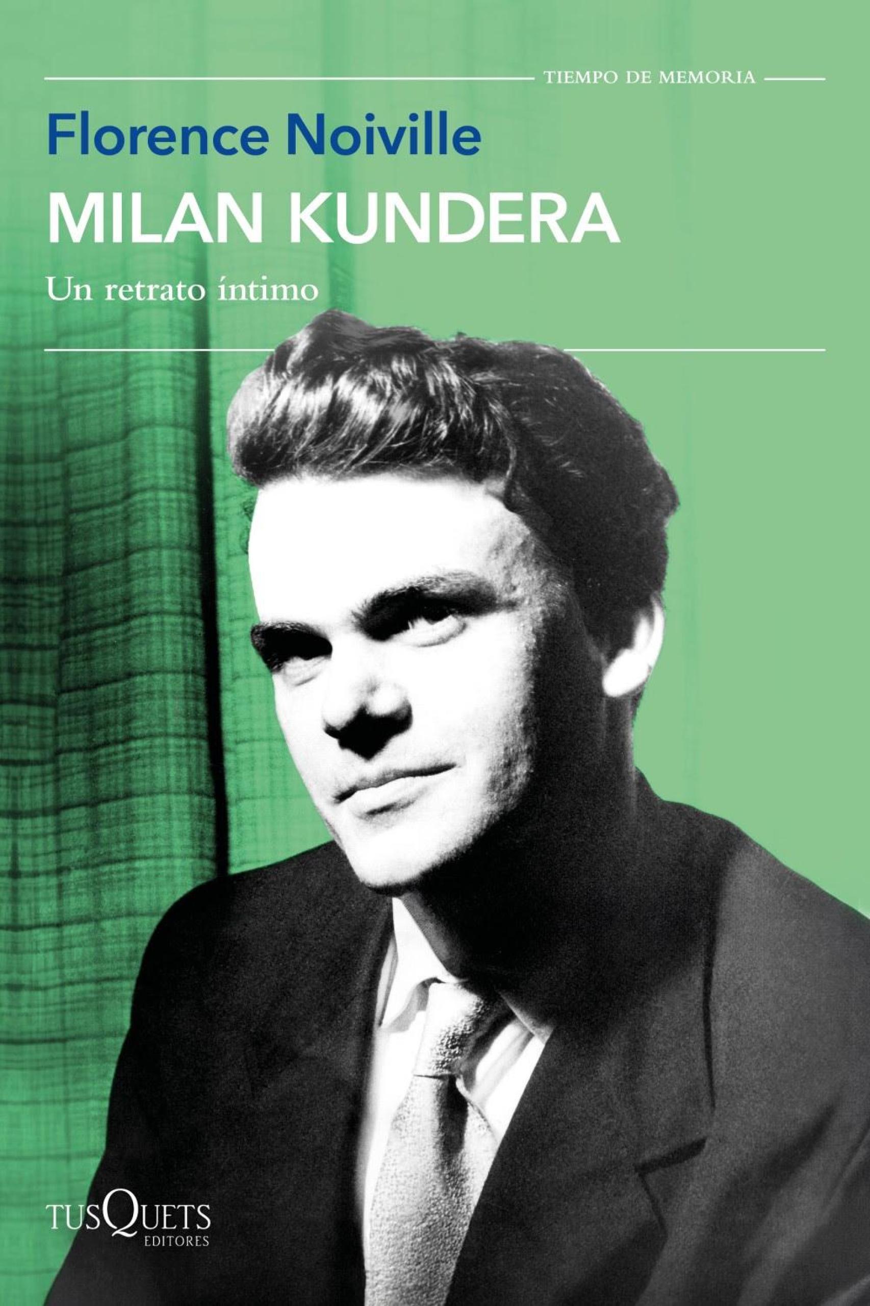 Portada de la edición española de 'Milan Kundera: Un retrato íntimo'. Foto: Tusquets Editores