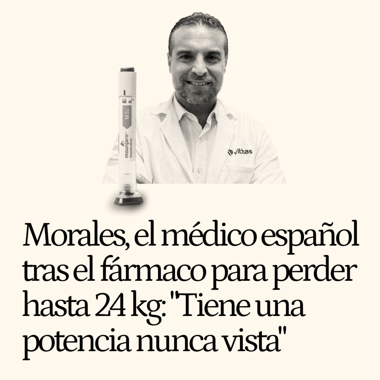 Morales, el médico español tras el fármaco para perder hasta 24 kg: "Tiene una potencia nunca vista"