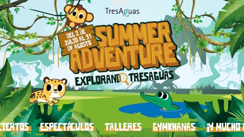 Cartel de Summer Adventure: Explorando TresAguas en el centro comercial Tres Aguas.