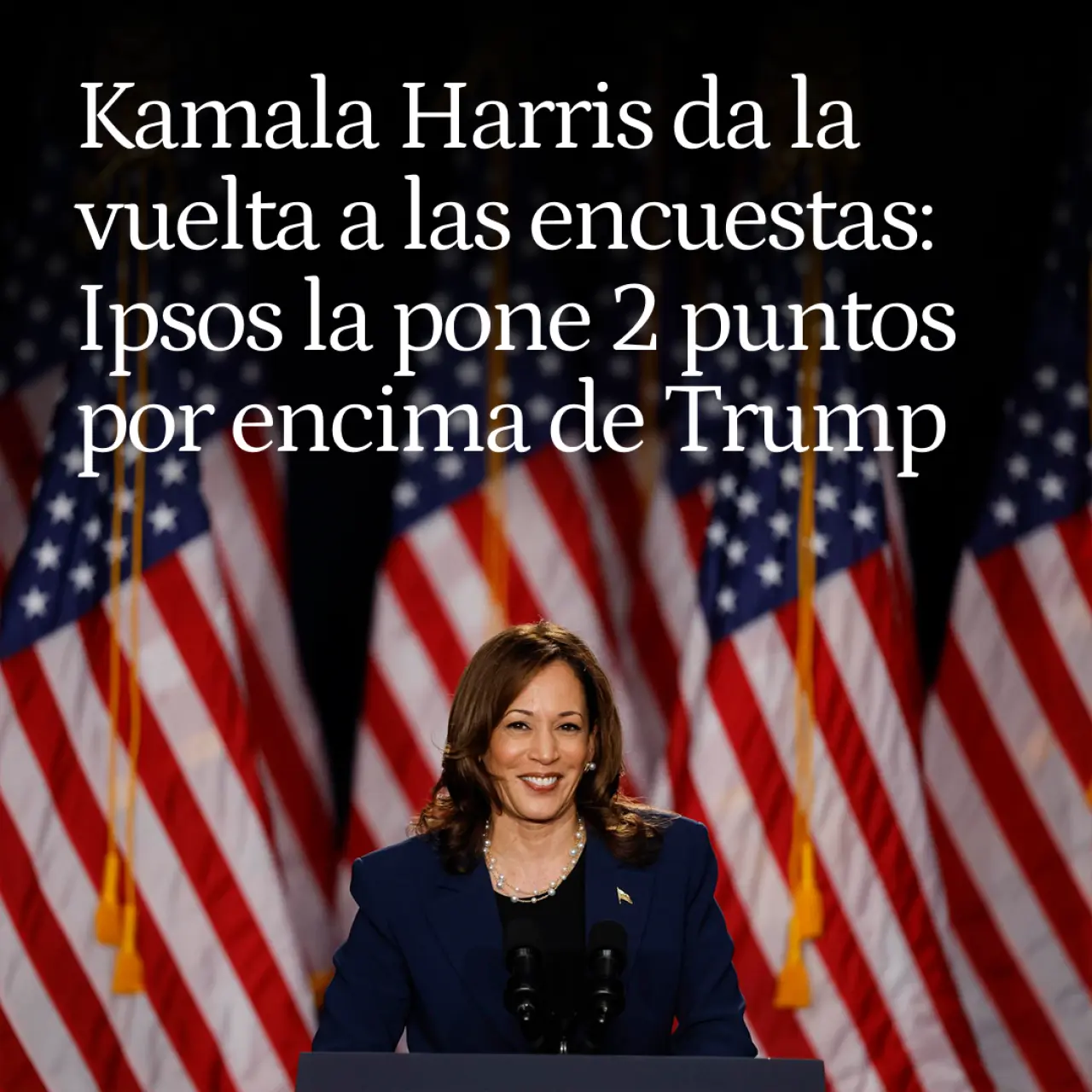 Kamala Harris da la vuelta a las encuestas: el sondeo de Ipsos la sitúa 2 puntos por encima de Trump