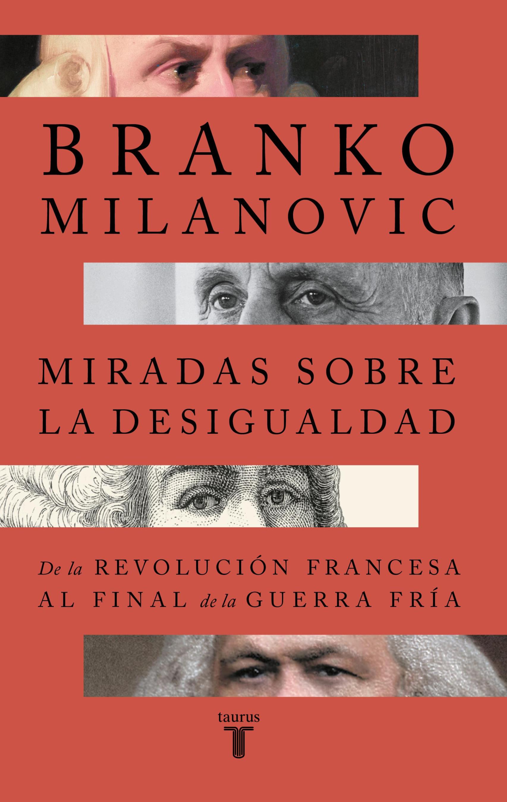 Portada de 'Miradas sobre la desigualdad' de Branko Milanovic.