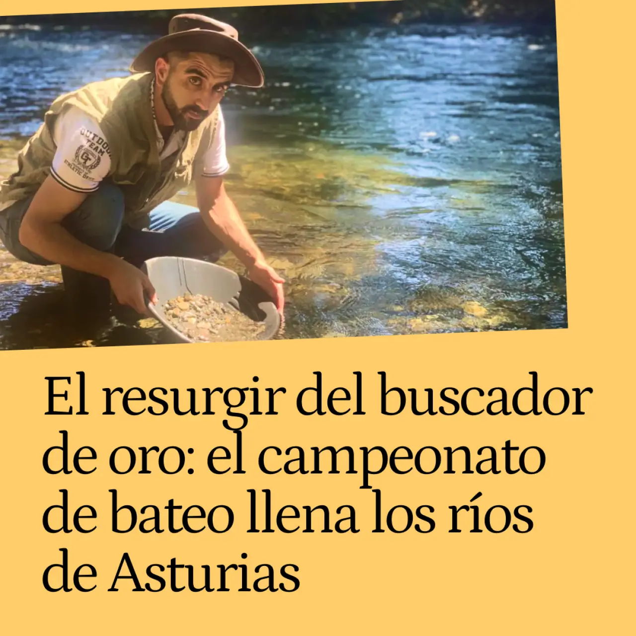 El resurgir del buscador de oro: el campeonato de bateo llena de aprendices los ríos de Asturias y aviva el turismo