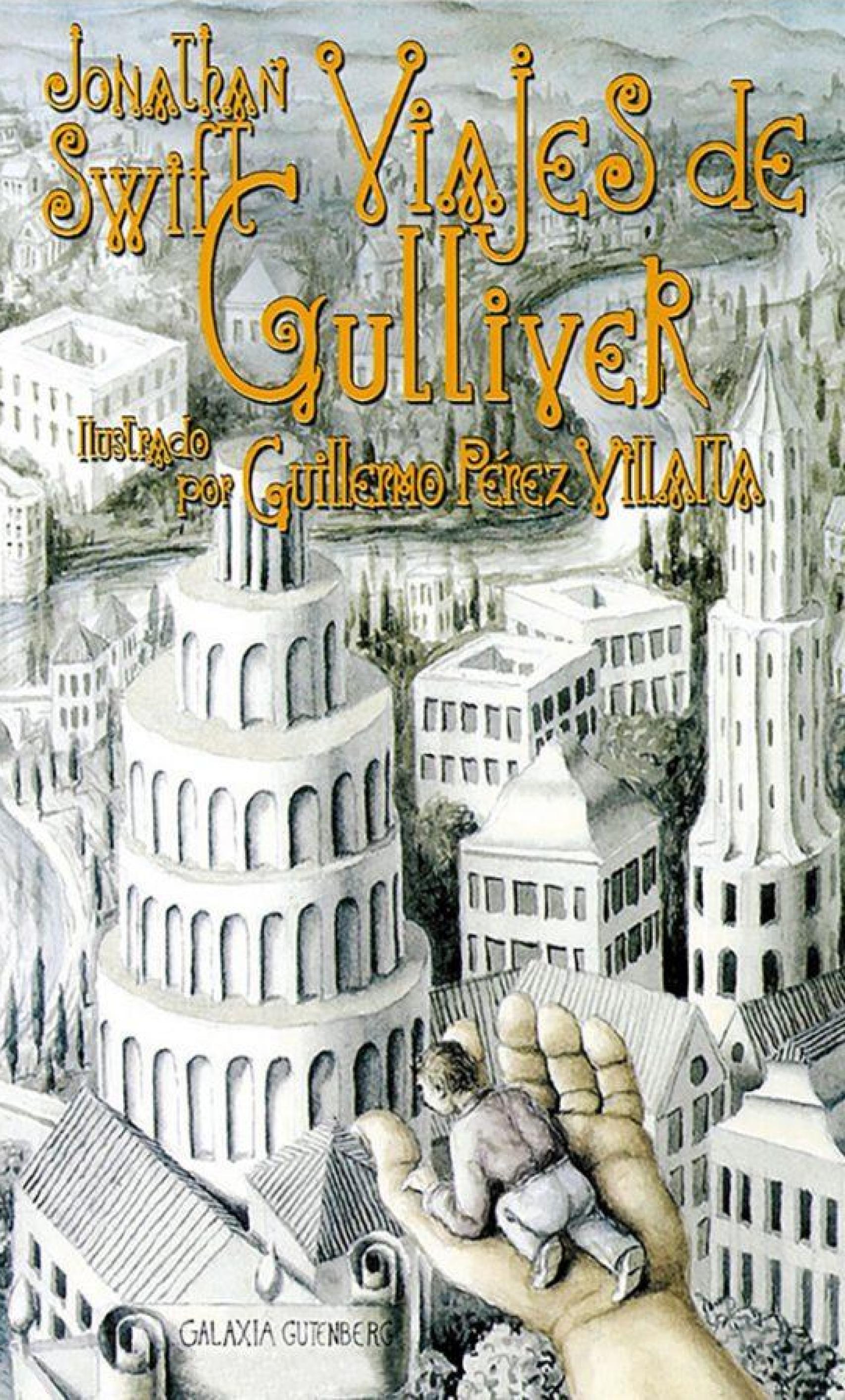 Portada de la edición de Galaxia Gutemberg de 'Los viajes de Gulliver'