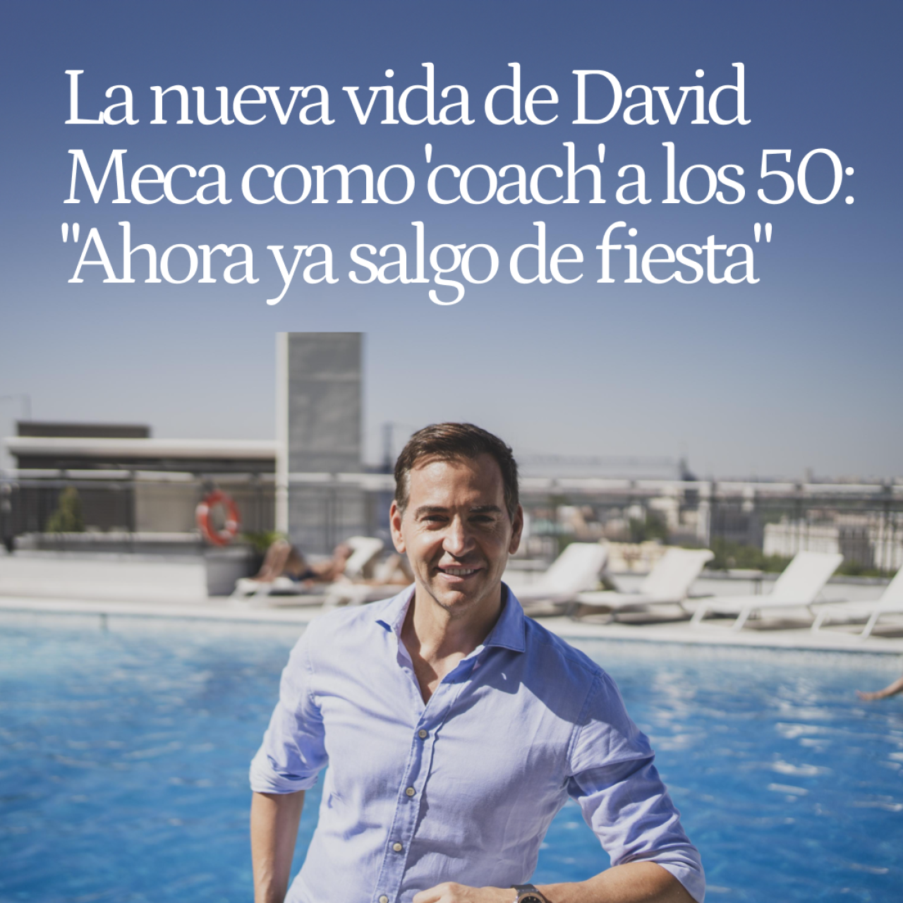 La nueva vida de David Meca como 'coach' a los 50: 