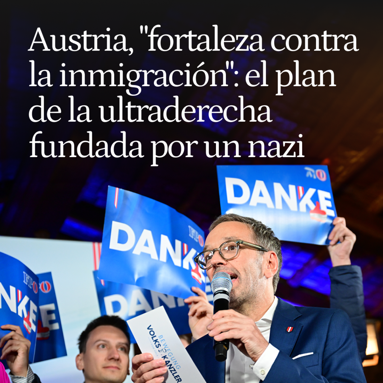 La ultraderecha fundada por un nazi gana en Austria para convertir al país en "fortaleza contra la inmigración"