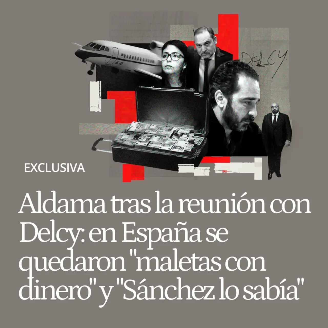 Aldama reveló tras reunirse con Delcy que en España se quedaron "maletas con dinero" y que "Sánchez lo sabía"