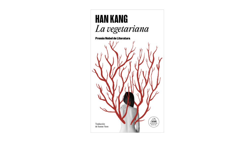 La portada de 'La vegetariana', la obra más famosa de Han Kang.