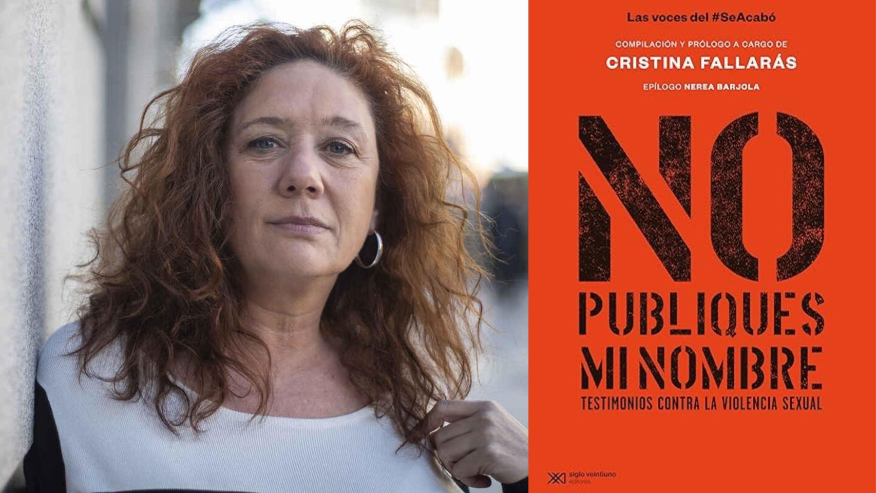 Cristina Fallarás junto a la portada de su libro 'No publiques mi nombre'.