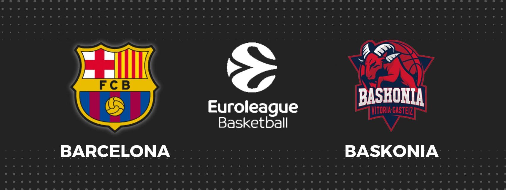 Barça - Baskonia, Euroliga de baloncesto en directo