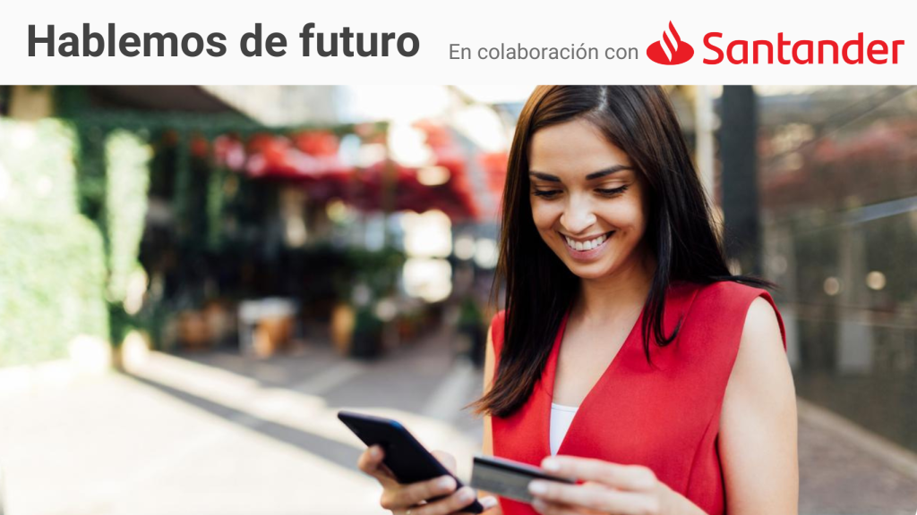 Personalización digital, la forma en la que Banco Santander mejora la experiencia del cliente