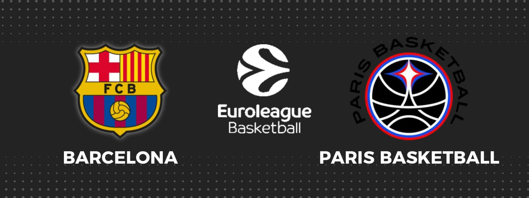 Barça - Paris Basketball, Euroliga de baloncesto en directo