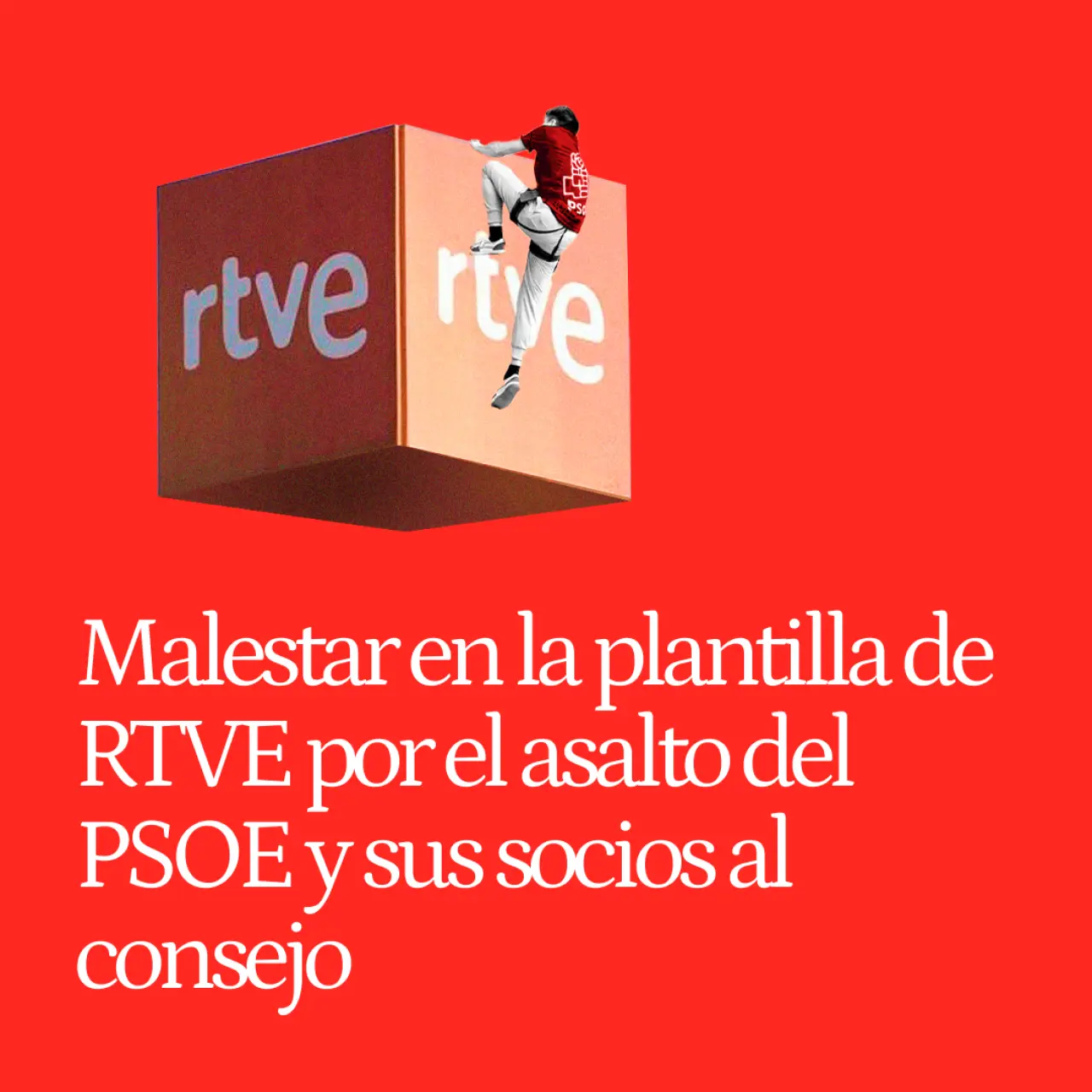 Malestar en la plantilla de Radio Televisión Española por el asalto del PSOE y sus socios al consejo de administración