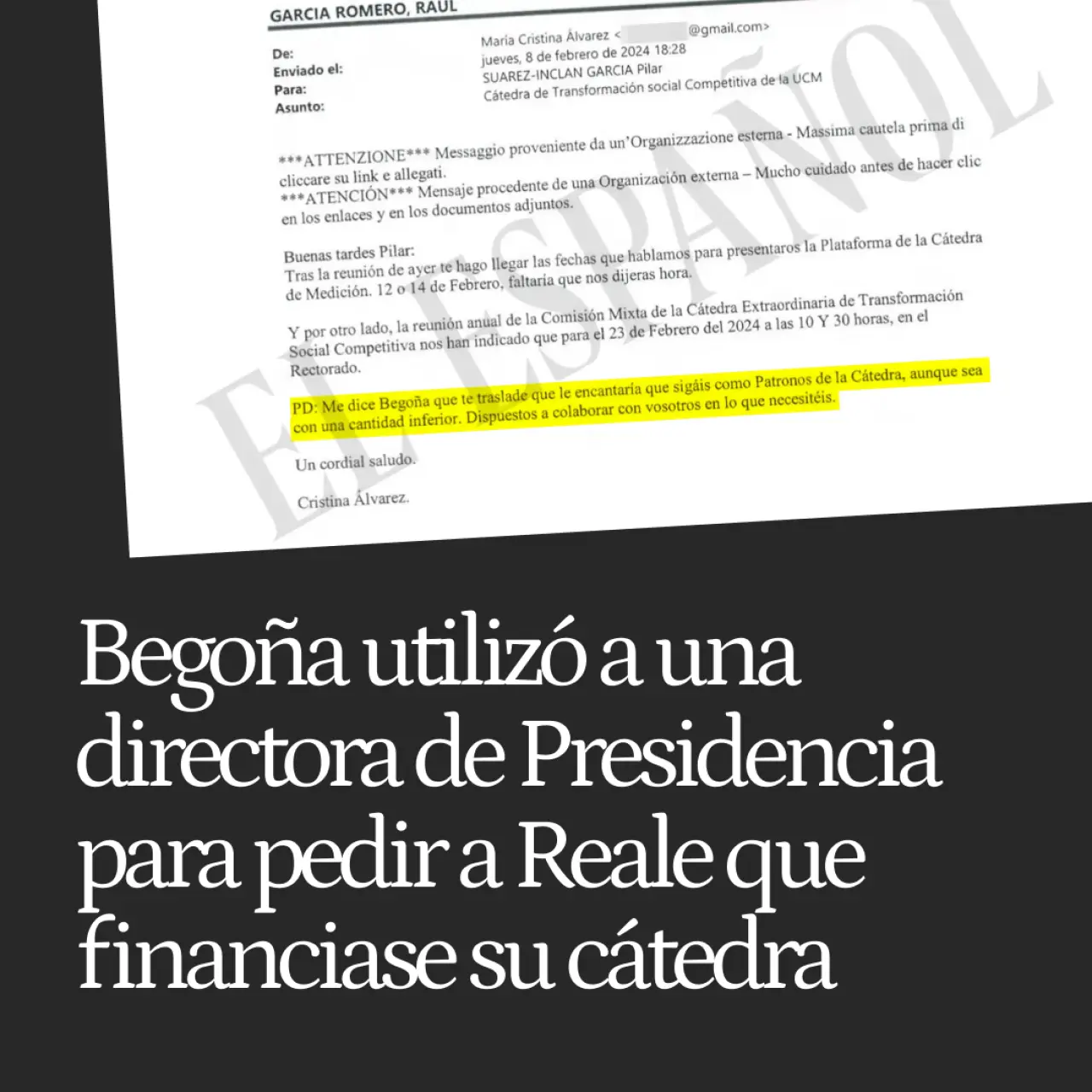 Begoña Gómez utilizó a una directora de Presidencia para presionar a Reale para que siguiera financiando su cátedra